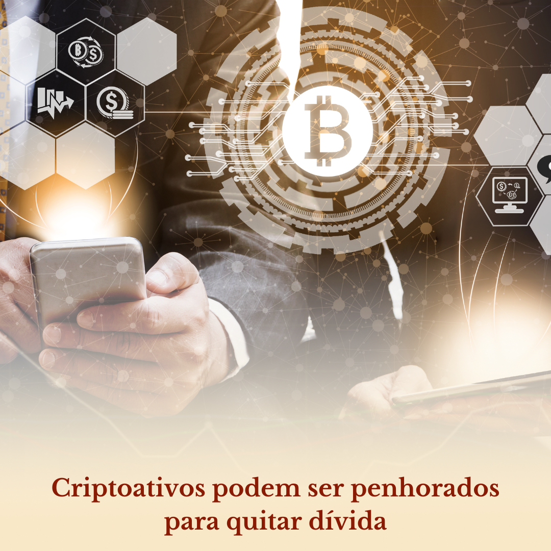 criptoativos podem ser penhorados para pagar divida